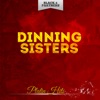 Dinning Sisters - Once In a While