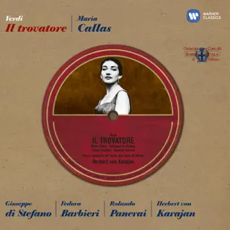 Verdi: Il Trovatore by Herbert von Karajan & Maria Callas album reviews, ratings, credits