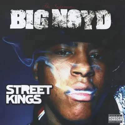 Street Kings - Big Noyd