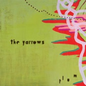 The Yarrows - You're Cruel