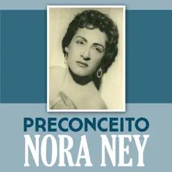 Preconceito - Single - Nora Ney