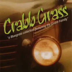 Crabb Grass - The Crabb Family