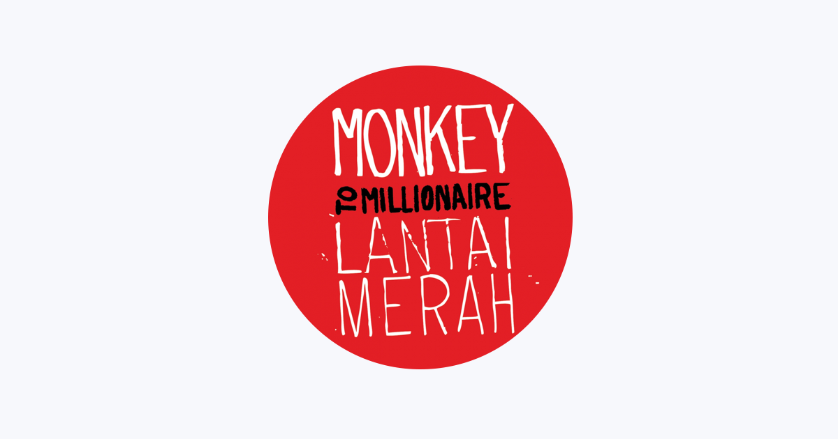 monkey to millionaire lantai merah