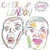 Slaves - Cheer Up London