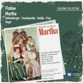 Martha · Oper in 4 Akten (1986 Remastered Version), Vierter Akt: Zum treuen Freunde geh - Den Teuren zu versöhnen (Entre-Akt [Orchester] & Lady) artwork