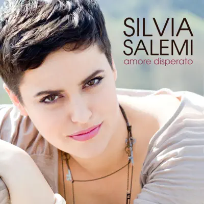 Amore Disperato - Single - Silvia Salemi