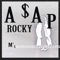 M'$ - A$AP Rocky lyrics