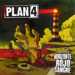 Horizonte Rojo Sangre - Plan 4