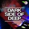 Dark Side of Deep, Vol. 2