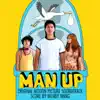 Man-Up (Original Motion Picture Score) album lyrics, reviews, download