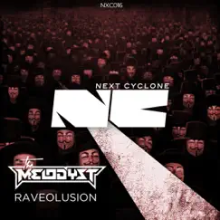 Raveolusion (Next Cyclone 016) by The Melodyst album reviews, ratings, credits