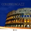 Colosseum Jazz: The Best of Traditional Jazz Made in Italy, 2015