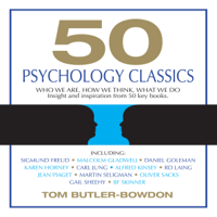 Tom Butler-Bowdon - 50 Psychology Classics (Unabridged) artwork