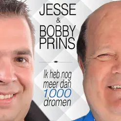 Ik Heb Nog Meer Dan 1000 Dromen - Single - Bobby Prins Ik Heb Nog Meer Dan 1000 Dromen - Single - Bobby Prins