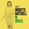 Brigitte Mitchell - Once I Loved