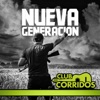 Club Corridos Presenta Nueva Generación Corridos