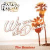 We Are the Dream the Remixes - EP, 2015