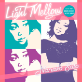 Light Mellow 佐藤奈々子 - 佐藤奈々子