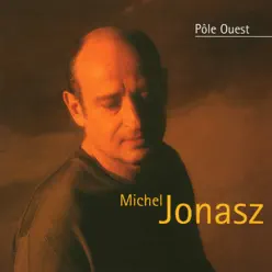 Pôle Ouest - Michel Jonasz