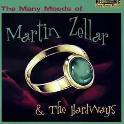 The Many Moods of Martin Zellar & the Hardways by Martin Zellar album reviews, ratings, credits