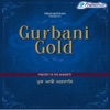 Gurbani Gold - Prayers To the Almighty