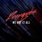 We Got It All (Sada Mix) - Franques lyrics