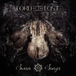 Swan Songs (Deluxe Edition) - Lord Of The Lost