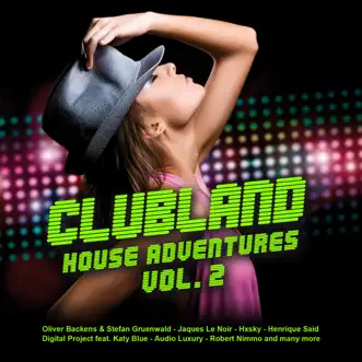 Clubland House Adventures, Vol. 2 by Various Artists album reviews, ratings, credits