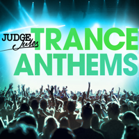 Various Artists - Judge Jules - Trance Anthems artwork