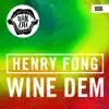 Stream & download Wine Dem - Single