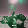 Do You Feel the Same? (Defected) [Remixes] - Single