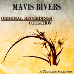 Original Recordings Collection (A Timeless Selection) [Remastered] - Mavis Rivers