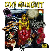 Oh! Gunquit - Bad Bad Milk