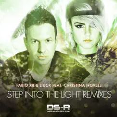 Step Into the Light (Touchstone Remix) [feat. Christina Novelli] Song Lyrics
