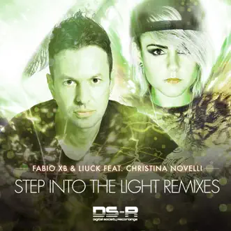 Step Into the Light Remixes (feat. Christina Novelli) by Fabio XB & Liuck album reviews, ratings, credits