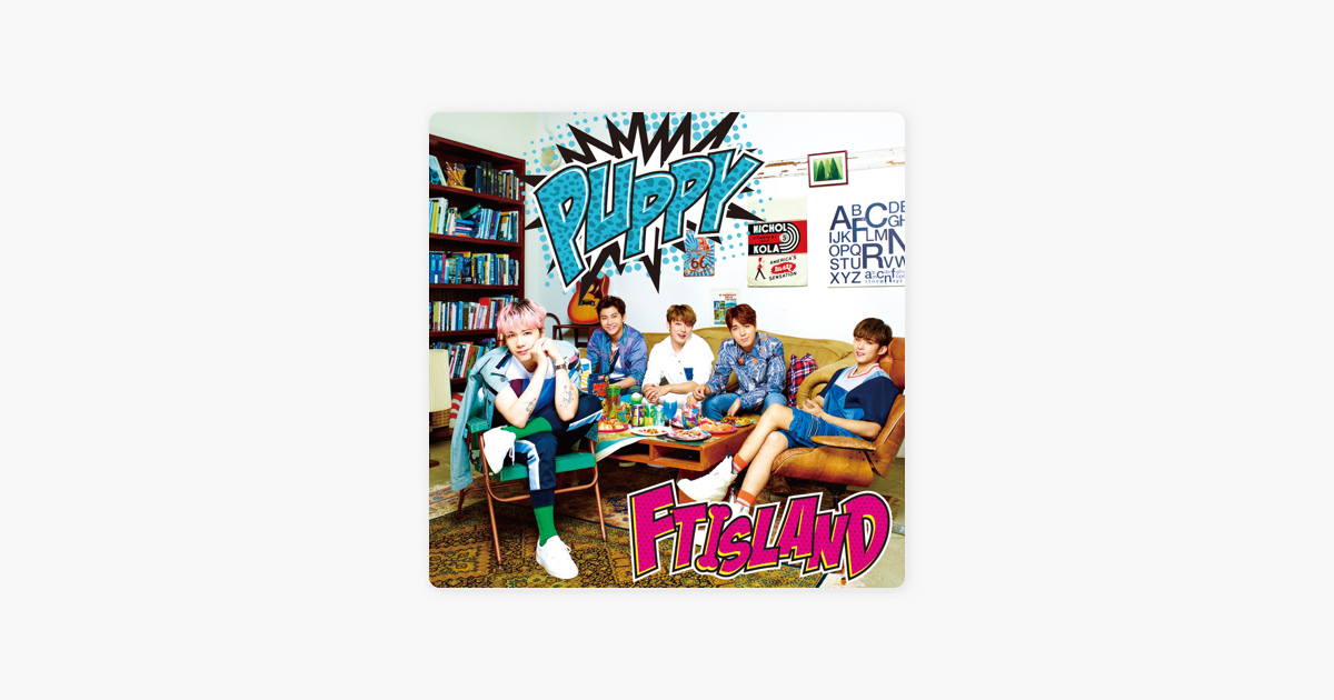 Puppy Ep By Ftisland On Apple Music