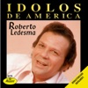 Idolos de America-Roberto Ledesma