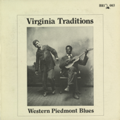 Virginia Traditions: Western Piedmont Blues - Various Artists