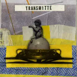 Transmitte (These Things) - Looper Transmitte (These Things) - Looper