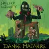 Stream & download Danse Macabre - Single