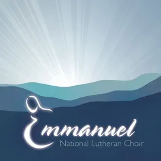 Emmanuel by The National Lutheran Choir album reviews, ratings, credits