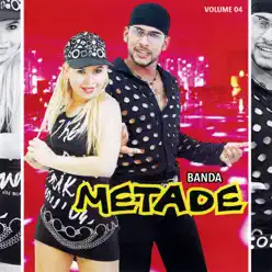 Banda Metade, Vol. 04 - Banda Metade