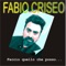 Nascono i nuovi uomini - Fabio Criseo lyrics