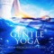 Soothing Chill Out Music for Yoga - In Yoga Academy lyrics
