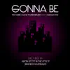 Stream & download Gonna Be (feat. Karmatone) - EP