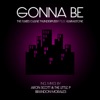 Gonna Be (feat. Karmatone) - EP