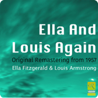 Ella Fitzgerald & Louis Armstrong - Ella and Louis Again (Original Remastering from 1957) artwork