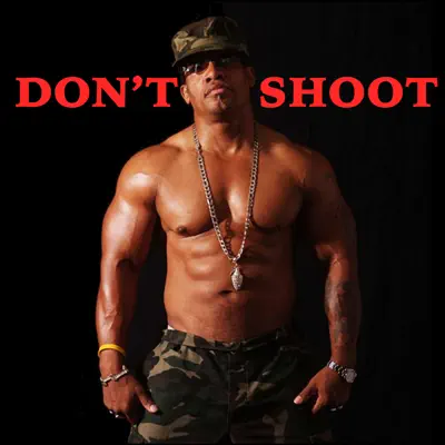 Don't Shoot - Single - Grandmaster Melle Mel