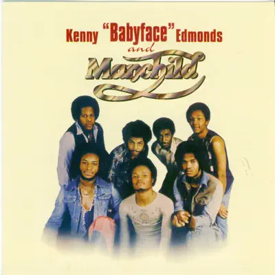 Kenny "Babyface" Edmonds & Manchild - Babyface