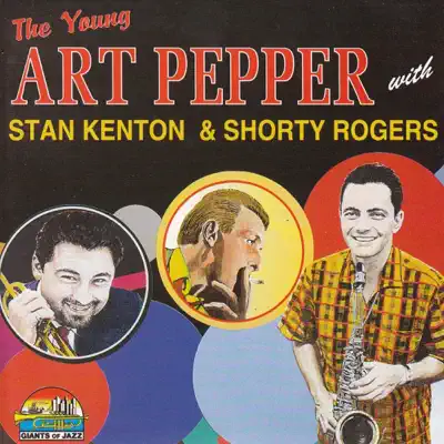 The Young Art Pepper - Art Pepper The Young Art Pepper - Art Pepper